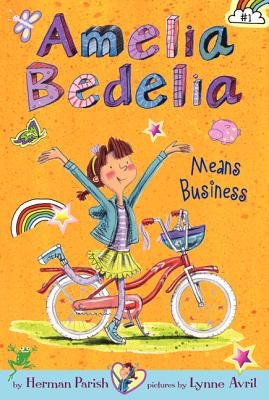 

Amelia Bedelia Means Business Amelia Bedelia Chapter Book 1