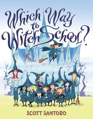 

Which Way to Witch School