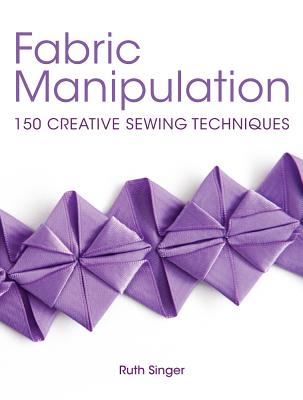 Pre-order fabric manipulation 150 creative sewing