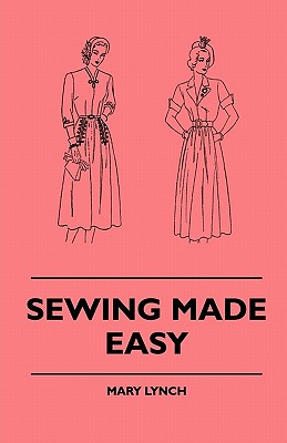 【预订】Sewing Made Easy