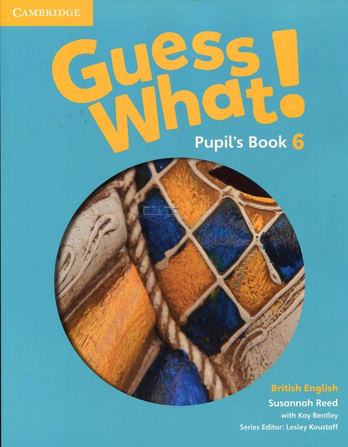 《剑桥出版社出版 原版进口 少儿英语教材 guess what 学生用书 6》