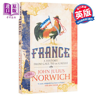 法国简史 从高卢人到戴高乐 英文原版 France from Gaul to de Gaulle John Julius Norwich