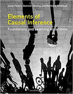 预订 因果推断要素 Elements of Causal Inference: Foundations and Learning Algorithms