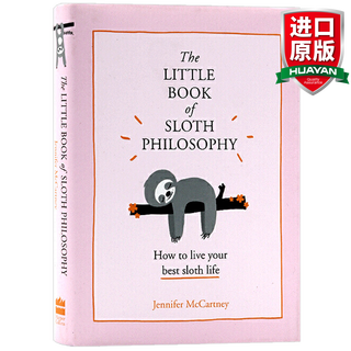 英文原版 树懒的哲学小书 The Little Book of Sloth Philosophy 全英文版