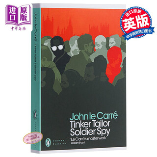 预售 约翰·勒卡雷小说：锅匠，裁缝，士兵，间谍英文原版Tinker Tailor SoldierSpy