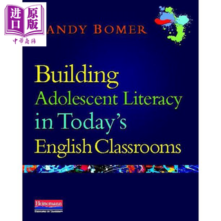 美国海尼曼活动指导 Building Adolescent Literacy in Today's English Classrooms英语课堂上培养青少年识字能力
