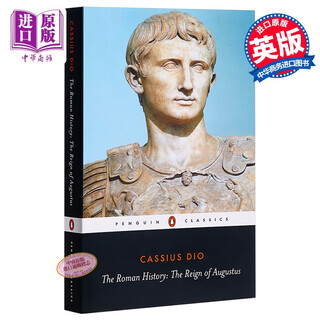 英文原版The Roman History: The Reign of Augustus