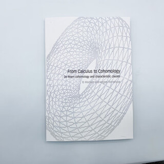 From Calculus to Cohomology De Rham Cohomology 纸质书