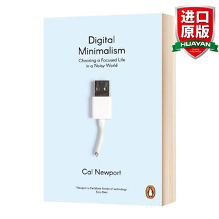 英文原版 数字极简主义 Digital Minimalism 卡尔·纽波特Cal Newport 全英文版