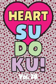 预订  Heart Sudoku Vol. 28: Play 9x9 Grid Heart Color Sudoku Easy Volume 1-40 Coloring Book Use Cray