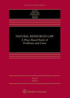 2-4 weeks natural resources law a place-based book of problems and cases