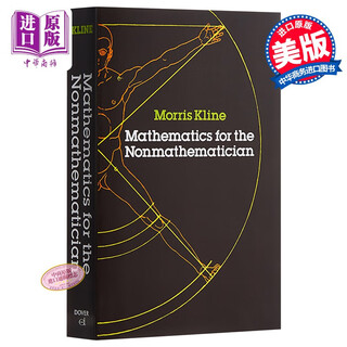 Mathematics for Nonmathematician英文原版 克莱因 给非数学家的数学