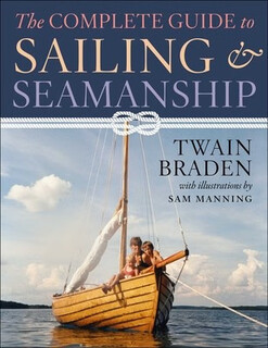 预订  The Complete Guide to Sailing & Seamanship 航海与航海完整指南: 9781510767829