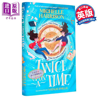 预售 曾有两次 英文原版 Twice Upon a Time Michelle  Harrison 米歇尔 哈里森 悬疑小说 推理小说