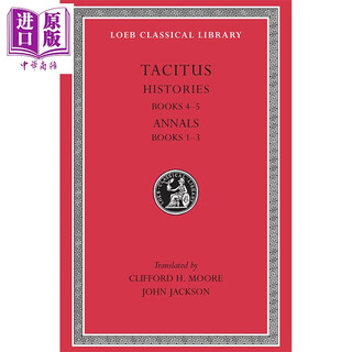 塔西佗历史编年史英文原版 原文拉英对照版 Histories Annals Loeb Tacitus
