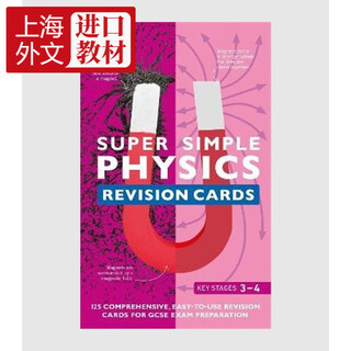 Super Simple Physics Revision Cards Key Stages 3 and 4:125 Comprehensive, Easy-to-Use Revision Cards