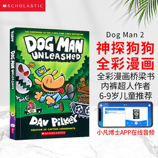神探狗狗 Dog Man第二册进口原版全彩漫画桥梁书（凯迪克大奖获奖作家生涯代表作品）小学生课外阅读故事 儿童英语启蒙绘本【6-9岁】