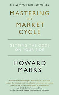现货 英文原版 霍华德·马克斯：周期 橡树资本创始人 (Oaktree) Howard S. Marks: Mastering the Market Cycle