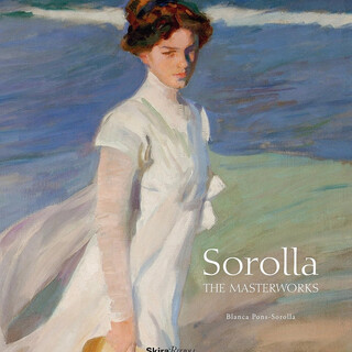 【现货】华金·索罗拉经典作品集画册 Sorolla: The Masterworks 索罗拉画册 汇集了索罗拉的一百幅主要画作 Joaquin Sorolla