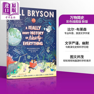 万物简史 彩色插图版 新版 A Really Short History of Nearly Everything 英文原版 比尔 布莱森 Bill Bryson