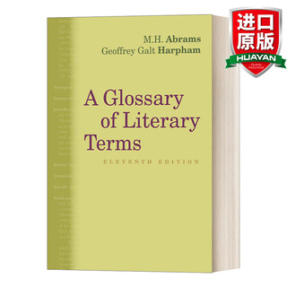 A Glossary of Literary Terms 英文原版 英美文学术语词典 第11版 艾布拉姆斯 Abrams 主编 英文版 进口英语原版书籍