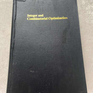 【绝版旧书】Integer and Combinatorial Optimization 整数与组合