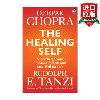 The Healing Self 英文原版 治愈你自己改善免疫力终生保持生命活力的新方案 迪帕克•乔普拉 英文版
