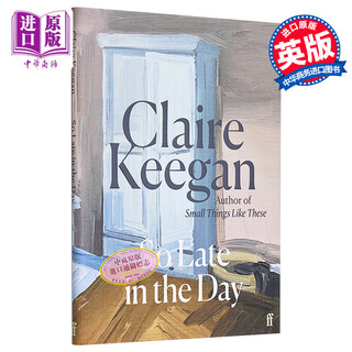 克莱尔 吉根 这么晚了 So Late in the Day 英文原版 Claire Keegan 爱情