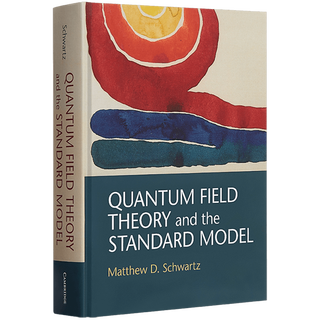 现货 即发 量子场理论和标准模型 Quantum Field Theory and the Standard Model