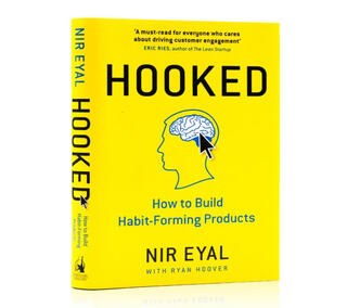 英文原版 上瘾：让用户养成使用习惯的四大产品逻辑 Hooked: How to Build Habit-Forming Products