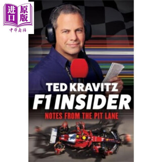 F1内幕 维修站笔记 F1 Insider Notes from the Pit Lane 英文原版 Ted Kravitz  有着独特视角 F1幕后故事