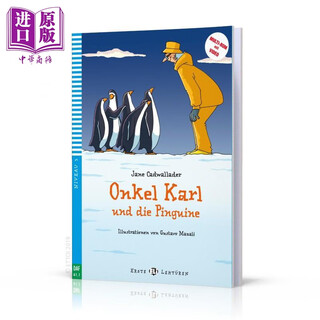 Erste ELI Lektüren 系列 Onkel Karl und die Pinguine 卡尔叔叔和企鹅 含音频 德文原版 德语分级阅读读物