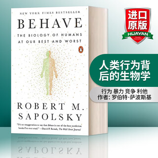 Behave 英文原版 行为 暴力 竞争 利他 人类行为背后的生物学 英文版 进口英语原版书籍
