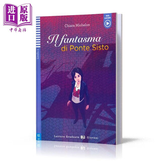 Italian graded reading books eli teen readers italian a2 il fantasma di ponte sisto mystery story with audio original italian version