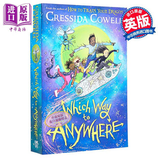 去哪儿哪条路系列 第1部 驯龙高手作者作品 Which Way to Anywhere 英文原版 Cressida Cowell 奇幻小说