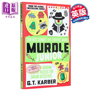 谜团 40 个适合大胆侦探的烧脑神秘谜题 英文原版 Murdle Junior Curious Crimes for Detectives GT Karber