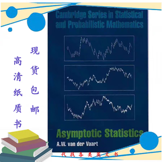 Asymptotic Statistics by A. W. van der Vaart Vaart Vaart
