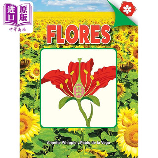 Spanish Science Readers Flores 西班牙语少儿科普读物 花朵 7-10岁 小学2-4年级 原版非小说类植物花卉知识图书