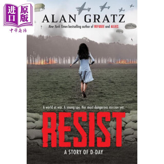 预售 抵抗 诺曼底登陆的故事 Resist A Story of D-Day 英文原版 Alan Gratz 青少年历史小说