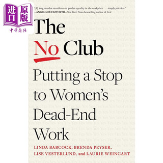 拒绝俱乐部 制止女性的死胡同工作 英文原版 The No Club  Linda Babcock