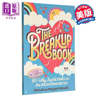 分手书 80 多种为失恋者提供愚蠢而快乐的治疗方法 The Breakup Book 英文原版 Mary Kate Odd Dot