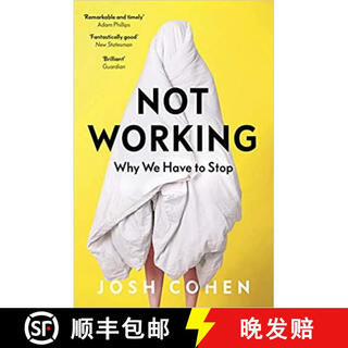 【3-4周达】Not Working: Why We Have to Stop