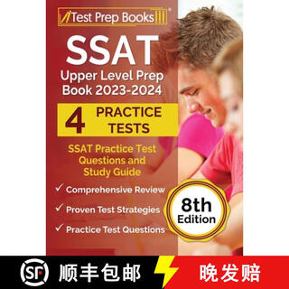 【3-4周达】SSAT Upper Level Prep Book 2023-2024: SSAT Practice Test Questions and Study Guide [8th Edit~