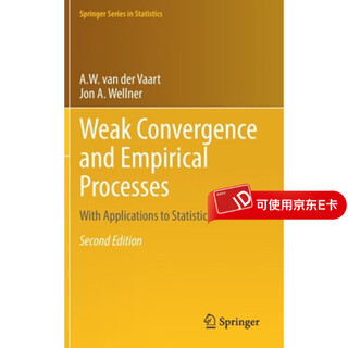 预订 Weak Convergence and Empirical Processes: With Applications to Statistics