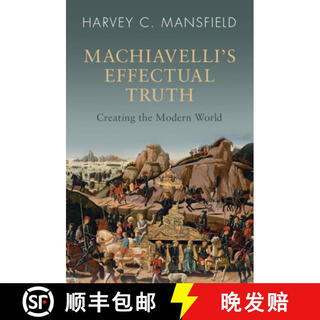 【3-4周达】Machiavelli's Effectual Truth: Creating the Modern World
