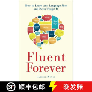 Fluent forever how to learn any language fast and never forget it