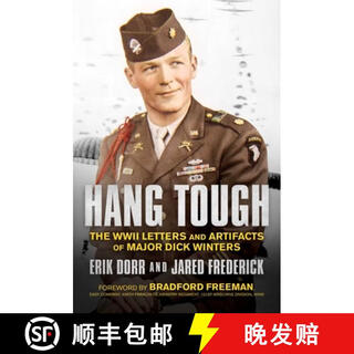 【3-4周达】Hang Tough: The WWII Letters and Artifacts of Major Dick Winters