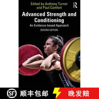 【3-4周达】Advanced Strength and Conditioning: An Evidence-Based Approach