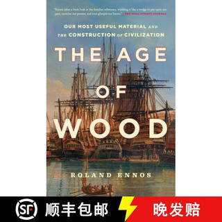 【3-4周达】The Age of Wood: Our Most Useful Material and the Construction of Civilization