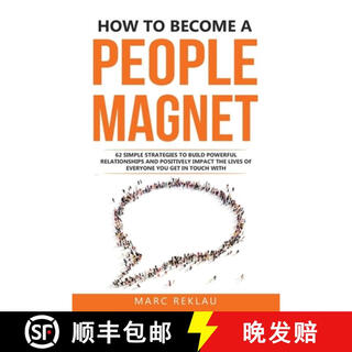 2-3 zhou da how to become a people magnet 62 simple strategies to build powerful relationships and posi~